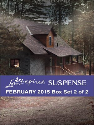 cover image of Love Inspired Suspense February 2015 - Box Set 2 of 2: Fugitive Trackdown\Plain Peril\Manhunt